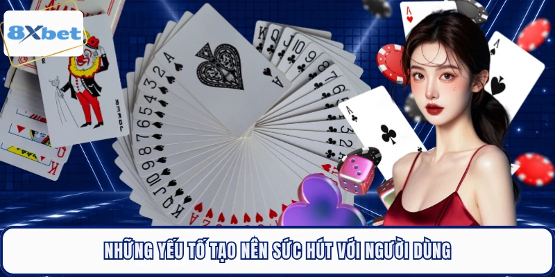 Những yếu tố tạo nên sức hút với người dùng